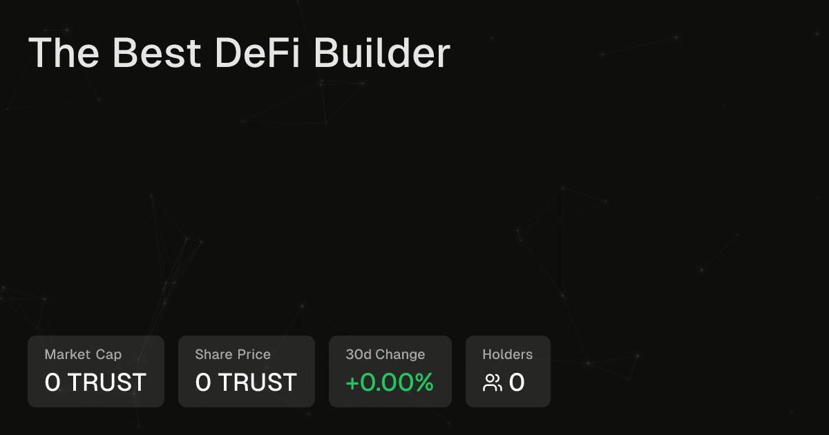 The Best DeFi Builder | Intuition