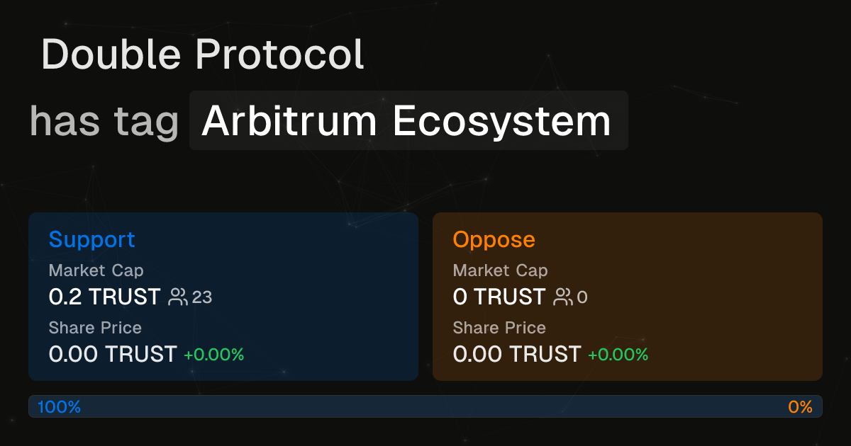 Double Protocol has tag Arbitrum Ecosystem | Intuition